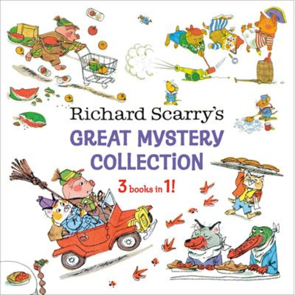 Richard Scarry's Great Mystery Collection: 3-Books-In-1! -- Richard Scarry